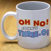 Oh No Birthday Mug