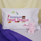 Sweet Dreams Pillowcase