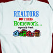 Realtors Homework Sweatshirt 51103X