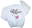 51739X - My Godmother Personalized Sweatshirt