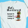 51233X - Retired and Loving It! Sweatshirt