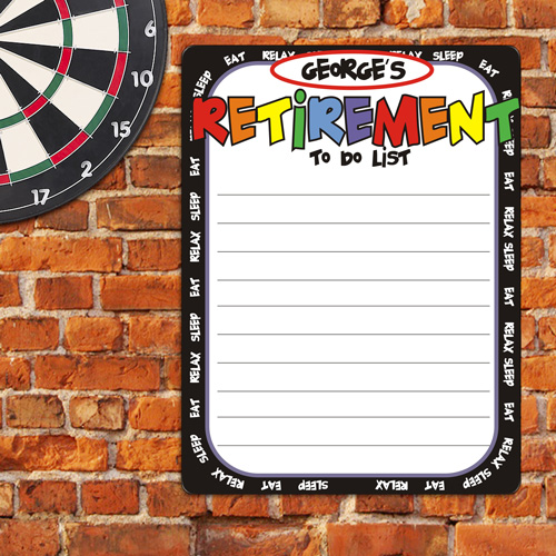 Retirement To Do List Personalized Dry Erase Boards