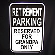 Retirement Parking  Only Personalized Sign