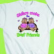 Sisters, Best Friends Sweatshirt 5410X