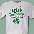 Irish and Good Looking T-shirt