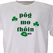 32150X - Pog Mo Thoin Personalized Irish T-shirt 