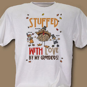 Stuffed With Love Personalized Thanksgiving T-Shirt