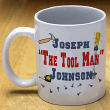 The Tool Man Coffee Mug 21070