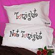 83026100 - Tonight Not Tonight Double-Sided Pillowcase 