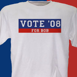 Vote '08 Personalized T-Shirt   