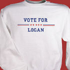 Vote For Personalized Sweatshirt
