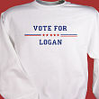 52098X - Vote For Personalized Sweatshirt  