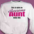 52568X - Awesome Aunt Personalized Sweatshirt