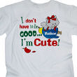 I Don't Have To Be Good Personalized Youth Christmas T-shirt