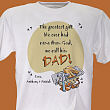Greatest Gift... T-shirt