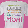 3717x - Anybody Can Be A Mother Personalized T-Shirt