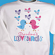Love Birds Personalized Sweatshirt 52694X
