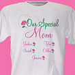 Personalized Mother's Day T-shirt Our Special Mom 3417x