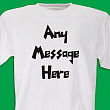 Funky Message T-Shirt 3016X