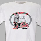 Personalized Proud Owner of a Yorkie T-Shirt