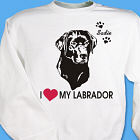 I Love My Dog Sweatshirt