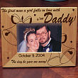 98101 - …Is her Daddy Wood Picture Frame