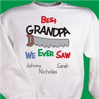Best We Ever Saw Personalized Sweatshirt
