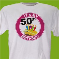 It's My Birthday Personalized 50th Birthday T-Shirt