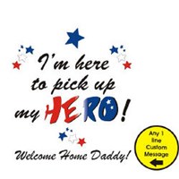 I'm Here To Pick Up My Hero Personalized Military Sweatshirt