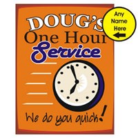 One Hour Service Personalized Wall Sign