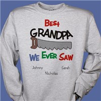 Best We Ever Saw Personalized Sweatshirt