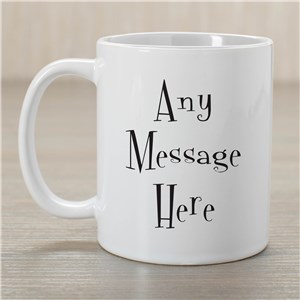 Whimsical Personalized Message Mug by Gifts For You Now