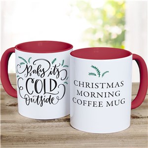 Personalized Baby it's Cold Outside Two Tone Mug by Gifts For You Now