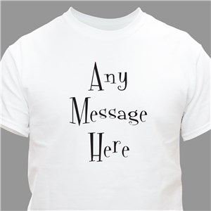 Personalized Whimsical Any Message T-Shirt - Pink - Small (Mens 34/36- Ladies 6/8) by Gifts For You Now