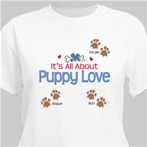 It's All About Puppy Love Personalized Pet T-shirt - Ash - Medium (Mens 38/40- Ladies 10/12) by Gifts For You Now
