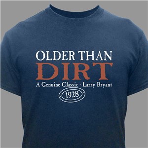 Personalized Older Than Dirt Shirt - Key Lime - Large (Mens 42/44- Ladies 14/16) by Gifts For You Now