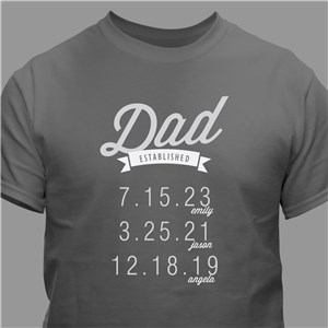 Personalized Dad Established T Shirt - Charcoal Gray - Medium (Mens 38/40- Ladies 10/12) by Gifts For You Now
