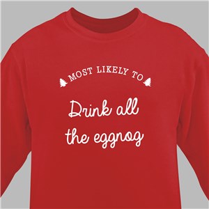 Personalized Most Likely To Sweatshirt - White - Medium (Mens 38/40- Ladies 10/12) by Gifts For You Now