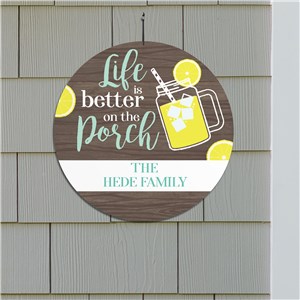 Life is Better on the Porch Personalized Round Sign by Gifts For You Now