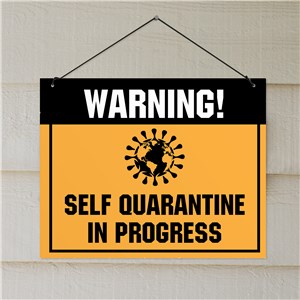 Personalized Self Quarantine Wall Hanging by Gifts For You Now
