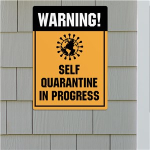 Personalized Self Quarantine Wall Sign by Gifts For You Now