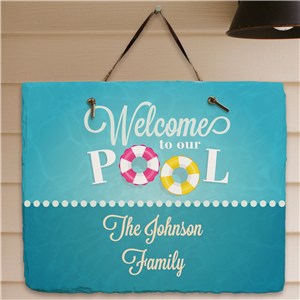 Personalized Welcome To Our Pool Slate Sign by Gifts For You Now