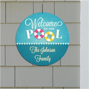 Personalized Welcome To Our Pool Round Sign by Gifts For You Now