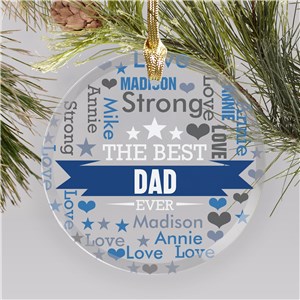 Personalized The Best Dad Word Art Round Glass Christmas Ornament by Gifts For You Now
