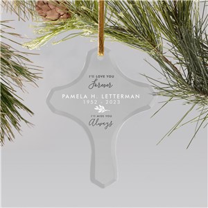 Personalized I'll Love You Forever I'll Miss You Always Cross Christmas Ornament by Gifts For You Now