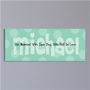 The Moment We Saw You.. Personalized Baby Wall Canvas by Gifts For You Now