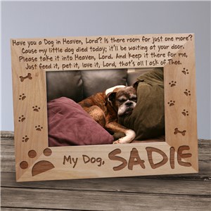 Personalized Dog Memorial Picture Frame - Have you a Dog in Heaven by Gifts For You Now