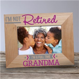 Personalized I'm Not Retired Wood Frame by Gifts For You Now