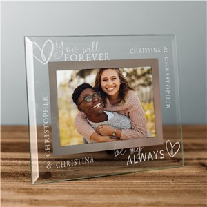 Personalized Engraved Forever Be My Always Glass Frame by Gifts For You Now