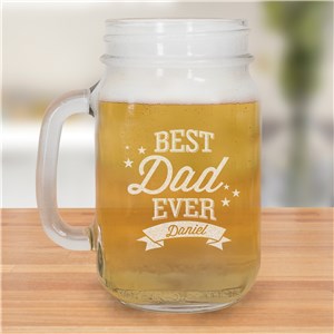 Personalized Best Dad Ever Engraved Mason Jar by Gifts For You Now